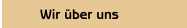 Wir über uns